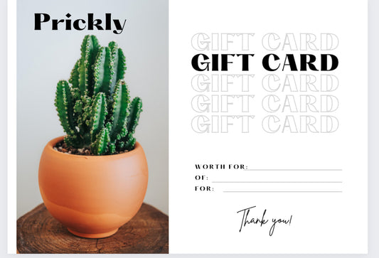 “PRICKLY” Gift Card